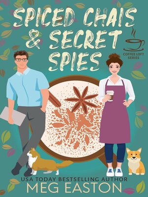 cover image of Spiced Chais and Secret Spies